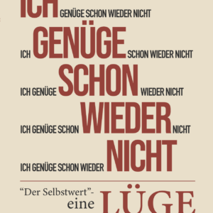 Buchcover „Ich genüge schon wieder nicht“ von Ulrich Flöttmann-Schubert